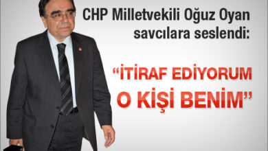 CHP Milletvekili Oğuz Oyan savcılara seslendi: