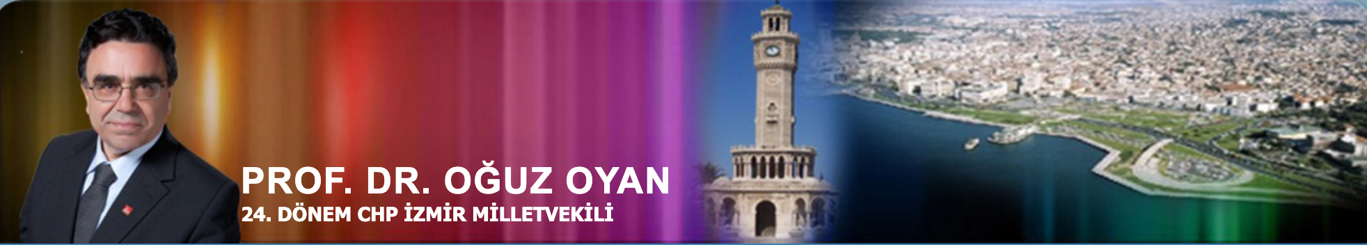 Prof. Dr. Oğuz OYAN - 24. Dönem CHP İzmir Milletvekili